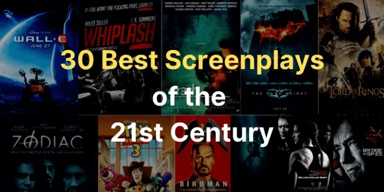 20 Best Screenplays of the 21st Century